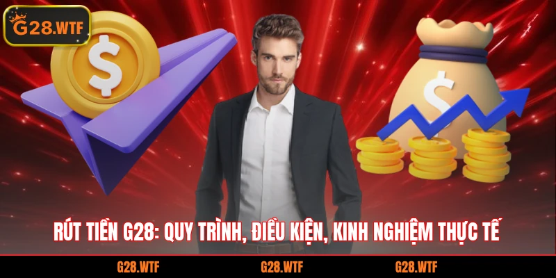 Rút Tiền g28